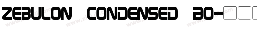 zebulon condensed Bo字体转换